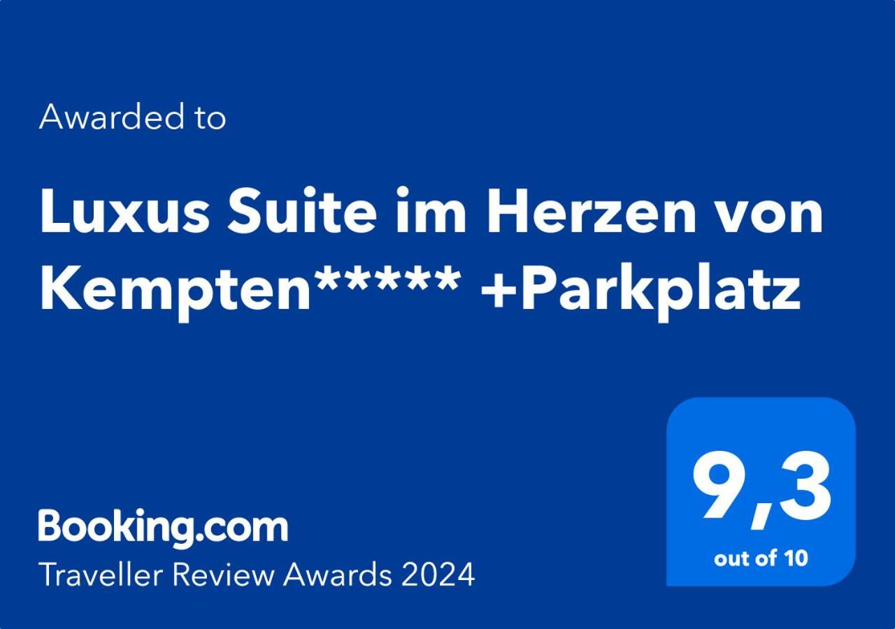 Luxus Suite Im Herzen Von Kempten***** +Parkplatz ภายนอก รูปภาพ